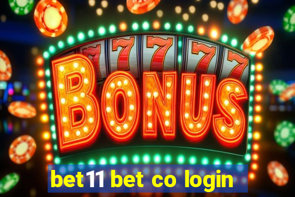 bet11 bet co login